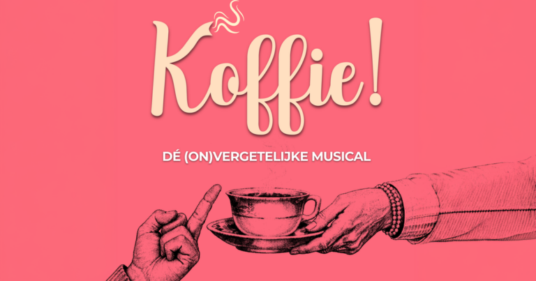 Koffie! (première) — theater in Uden